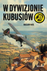 W dywizjonie Kubusiów - Wacław Król - ebook