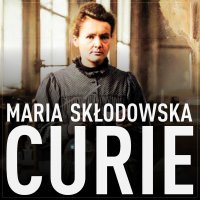 Maria Skłodowska-Curie. Biografia. O moim życiu i pracach - Maria Skłodowska-Curie - audiobook