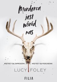 Morderca jest wśród nas - Lucy Foley - ebook