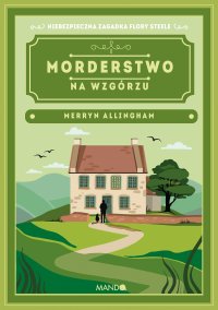 Morderstwo na wzgórzu - Merryn Allingham - ebook