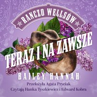 Teraz i na zawsze - Bailey Hannah - audiobook