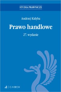 Prawo handlowe - Andrzej Kidyba - ebook