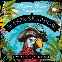 Wyspa skarbów - Robert Louis Stevenson - audiobook