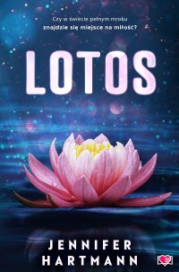 Lotos - Jennifer Hartmann - ebook