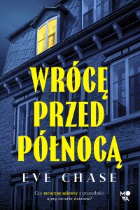 Wrócę przed północą - Eve Chase - ebook