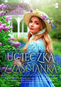 Ucieczka z zaścianka - Małgorzata Kasprzyk - ebook