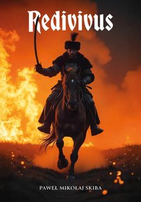 Redivivus - Paweł Mikołaj Skiba - ebook