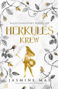 Herkules. Krew - Jasmine Mas - ebook