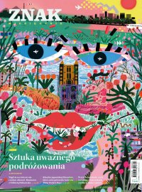 Miesięcznik ZNAK 842 (7/2025). Sztuka uważnego podróżowania - Opracowanie zbiorowe - eprasa