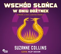 Wschód słońca w dniu dożynek - Suzanne Collins - audiobook