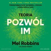 Teoria Pozwól im - Mel Robbins - audiobook