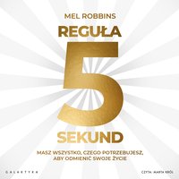 Reguła 5 sekund - Mel Robbins - audiobook