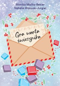 Gra warta świecznika - Monika Malita-Bekier - ebook
