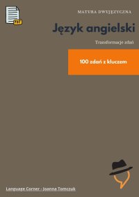 Matura dwujęzyczna. Transformacje. Część 1 - Joanna Tomczuk - ebook
