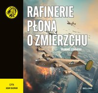 Rafinerie płoną o zmierzchu - Rajmund Szubański - audiobook