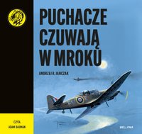 Puchacze czuwają w mroku - Andrzej R. Janczak - audiobook