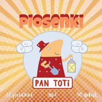 Piosenki Pan Toti - Sorn Gara - audiobook