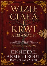 Wizje ciała i krwi - Jennifer L. Armentrout - ebook