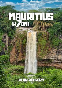 Mauritius w 7 dni - Jakub Strzelecki - ebook