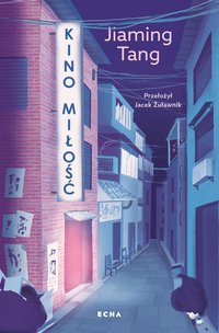 Kino miłość - Jiaming Tang - ebook
