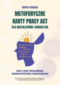 Metaforyczne karty pracy ACT - Dorota Figarska - ebook