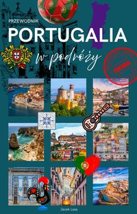 Portugalia w podróży - Jacek Lasa - ebook