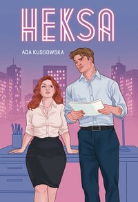 Heksa - Ada Kussowska - ebook