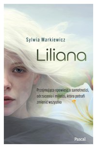 Liliana - Sylwia Markiewicz - ebook