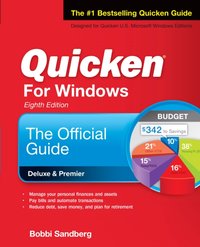 Quicken for Windows: The Official Guide, Eighth Edition [DRM] - Bobbi Sandberg - ebook