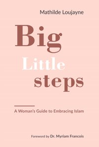 Big Little Steps [DRM] - Mathilde Loujayne - ebook