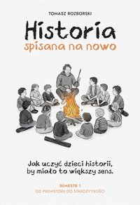 Historia spisana na nowo - Tomasz Rozborski - ebook
