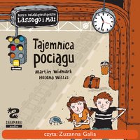 Tajemnica pociągu - Martin Widmark - audiobook