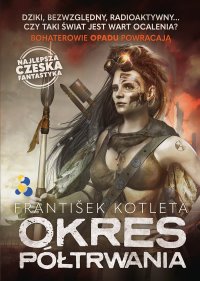 Okres półtrwania - František Kotleta - ebook