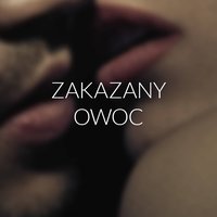 Zakazany owoc - Lana Laskowska - audiobook