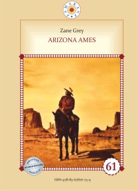 Arizona Ames - Zane Grey - ebook