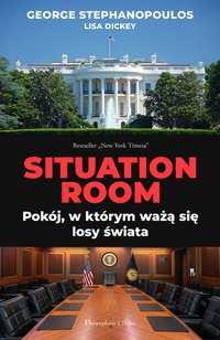 Situation Room - George Stephanopoulos - ebook