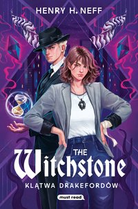 The Witchstone. Klątwa Drakefordów - Henry H. Neff - ebook