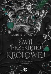 Świt przeklętej królowej - Amber V. Nicole - ebook