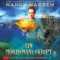 Ein Mordsmanuskript - Nancy Warren - audiobook
