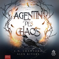 Agentin des Chaos - C.N. Crawford - audiobook