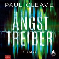 Angsttreiber - Paul Cleave - audiobook