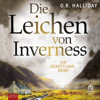 Die Leichen von Inverness - G.R. Halliday - audiobook