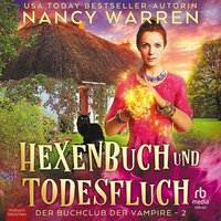 Hexenbuch und Todesfluch - Nancy Warren - audiobook