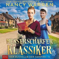 Ein messerscharfer Klassiker - Nancy Warren - audiobook