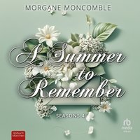 A Summer to Remember - Morgane Moncomble - audiobook