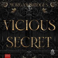 Vicious Secret - Morgan Bridges - audiobook