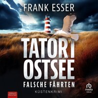 Tatort Ostsee - Frank Esser - audiobook