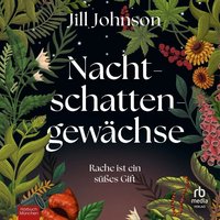 Nachtschattengewächse - Jill Johnson - audiobook