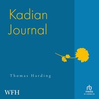 Kadian Journal - Thomas Harding - audiobook