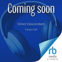 Direct Descendant - Tanya Huff - audiobook